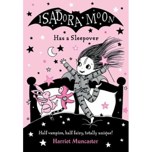 Harriet Muncaster - Isadora Moon Has a Sleepover