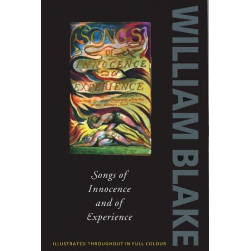 William Blake - Songs of Innocence and of Experience