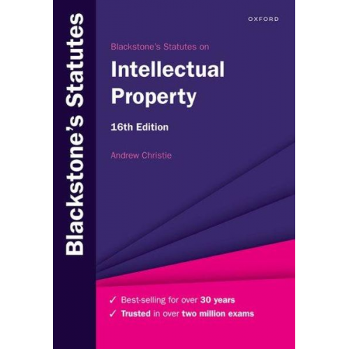 Andrew Christie - Blackstone's Statutes on Intellectual Property