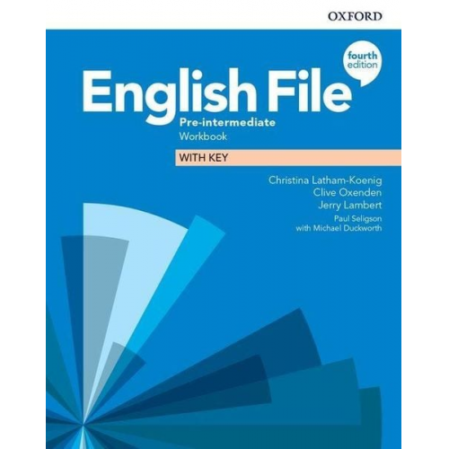 Christina Latham-Koenig Clive Oxenden Jerry Lambert - English File: Pre-Intermediate. Workbook with Key