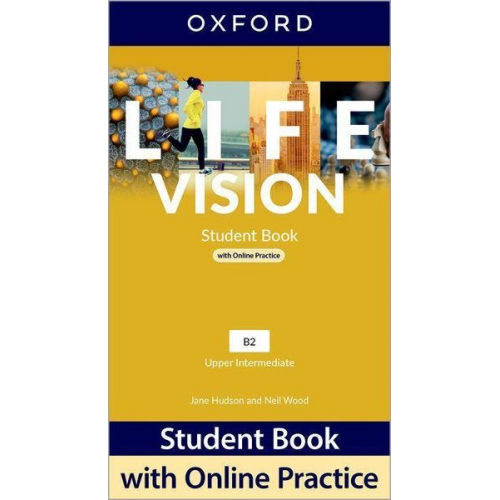 Jane Hudson Neil Wood - Life Vision: Upper Intermediate: Student Book with Online Practice