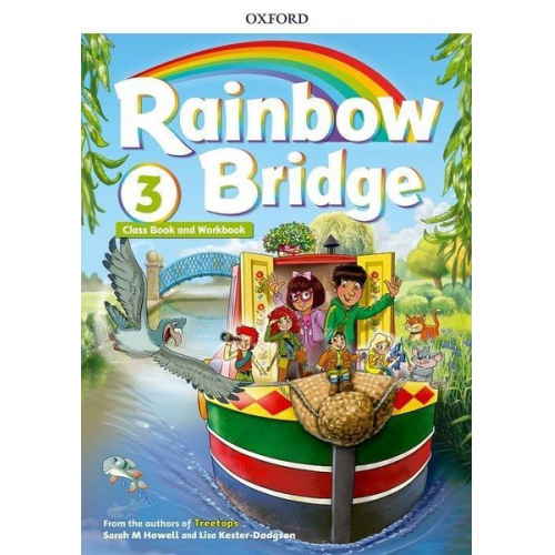 Oxford Editor - Rainbow Bridge: Level 3: Students Book and Workbook