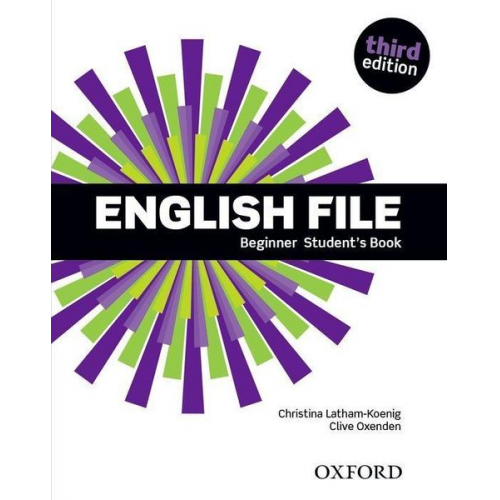 Clive Oxenden Christina Latham-Koenig - English File: Beginner. Student's Book