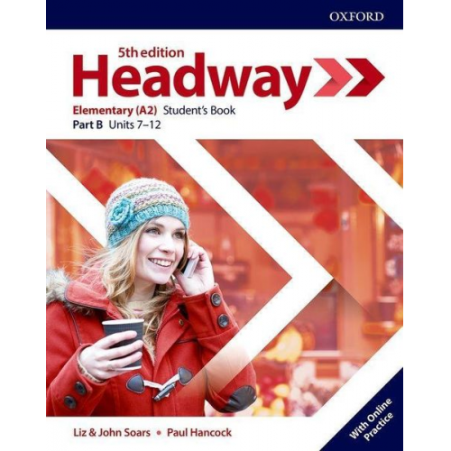 Liz; Soars  John Soars - Headway: Elementary: Student's Book B with Online Practice