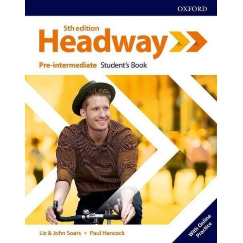 Liz; Soars  John Soars - Headway: Pre-intermediate: Student's Book with Online Practice