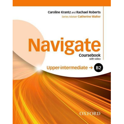 Navigate: B2 Upper-Intermediate: Coursebook, e-Book and Oxford Online Skills Program