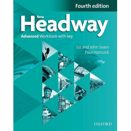 John Soars Liz Soars Paul Hancock - New Headway: Advanced (C1). Workbook + iChecker with Key