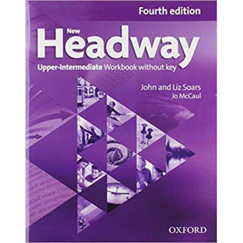 Liz Soars John Soars - New Headway: Upper-Intermediate. Workbook + iChecker without Key