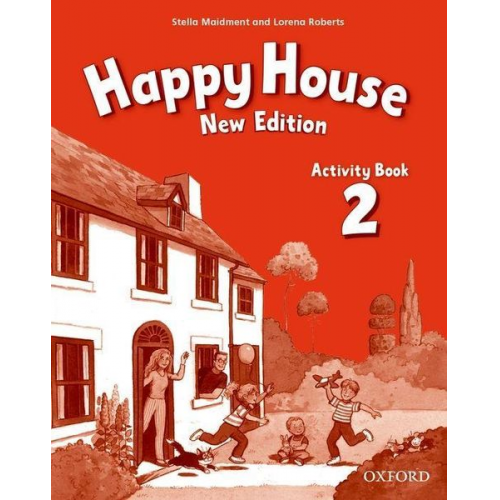 Lorena Roberts Stella Maidment - Happy House: 2 New Edition: Activity Book