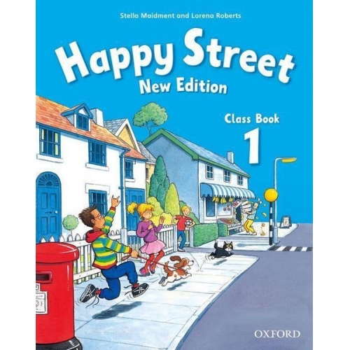 Lorena Roberts Stella Maidment - Happy Street: 1 New Edition: Class Book