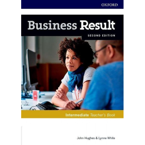 John Hughes - Hughes, J: Business Result: Intermediate: Teacher's Book and