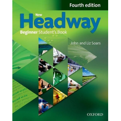 John Soars Liz Soars - New Headway Beginner: Student's Book and iTutor Pack