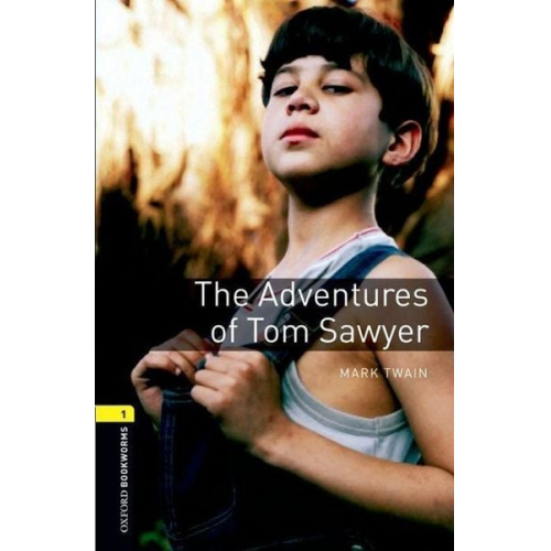 Mark Twain - 6. Schuljahr, Stufe 2 - The Adventures of Tom Sawyer - Neubearbeitung