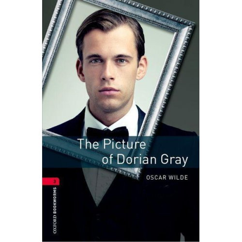 Oscar Wilde - The Picture of Dorian Gray - Stage 3 (8. Schuljahr) - Neubearbeitung