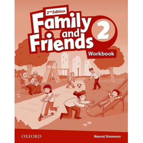 Naomi Simmons - Family and Friends: Level 2: Workbook