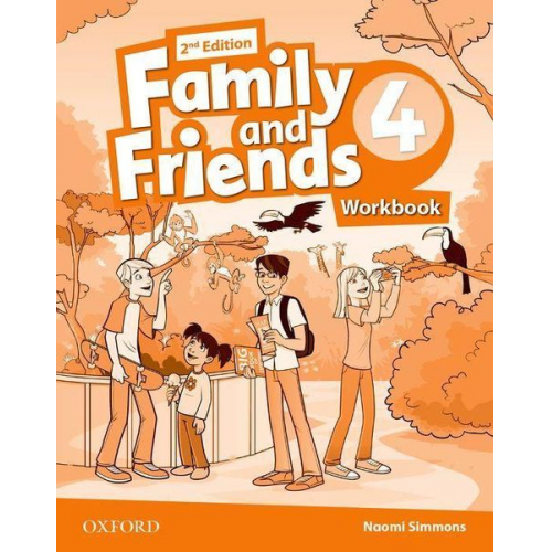 Naomi Simmons - Family and Friends: Level 4: Workbook