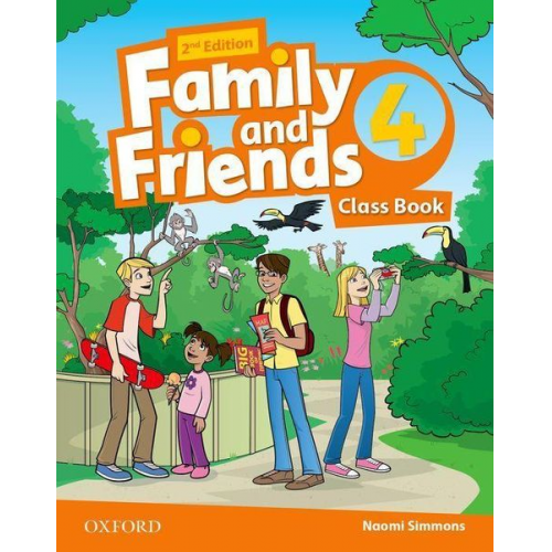 Naomi Simmons - Family and Friends: Level 4: Class Book