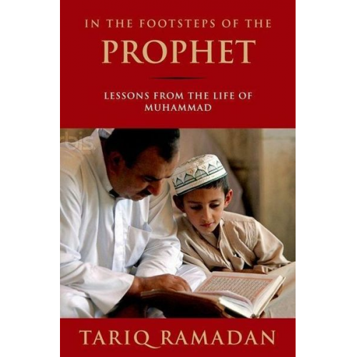 Tariq Ramadan - In the Footsteps of the Prophet