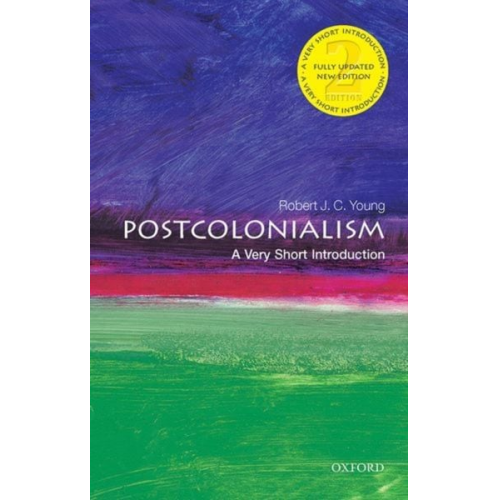 Robert J. C. Young - Postcolonialism: A Very Short Introduction