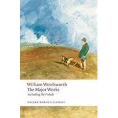 William Wordsworth - The Major Works