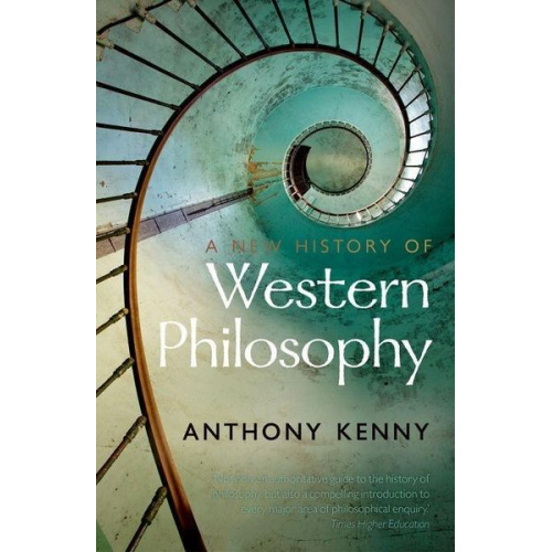 Anthony Kenny - A New History of Western Philosophy