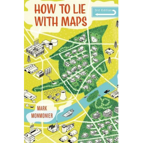 Mark Monmonier - How to Lie with Maps