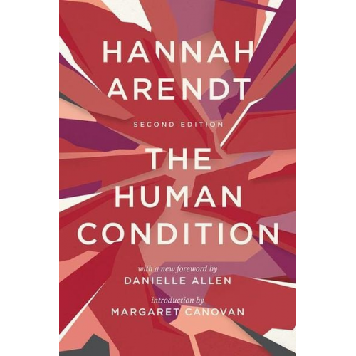 Hannah Arendt - The Human Condition