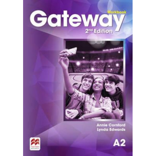 Annie Cornford Lynda Edwards - Gateway 2nd edition A2 Workbook