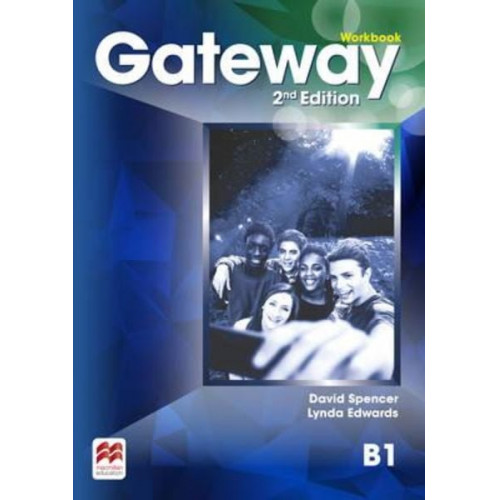 David Spencer Lynda Edwards - Gateway 2nd edition B1 Workbook