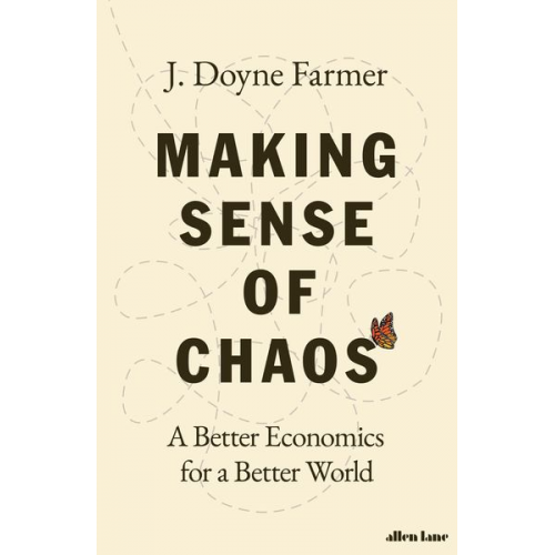 J. Doyne Farmer - Making Sense of Chaos