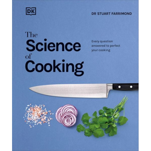 Stuart Farrimond - The Science of Cooking