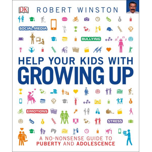 Robert Winston - Help Your Kids with Growing Up