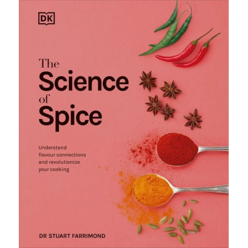 Stuart Farrimond - The Science of Spice