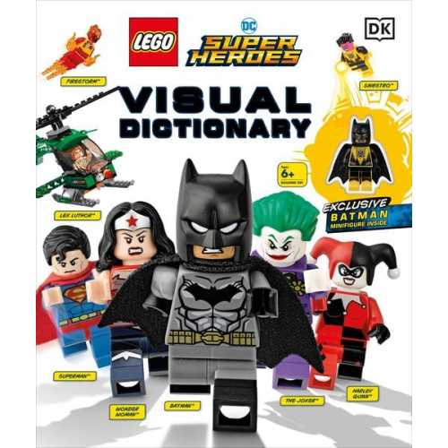 Elizabeth Dowsett Arie Kaplan - LEGO DC Super Heroes Visual Dictionary