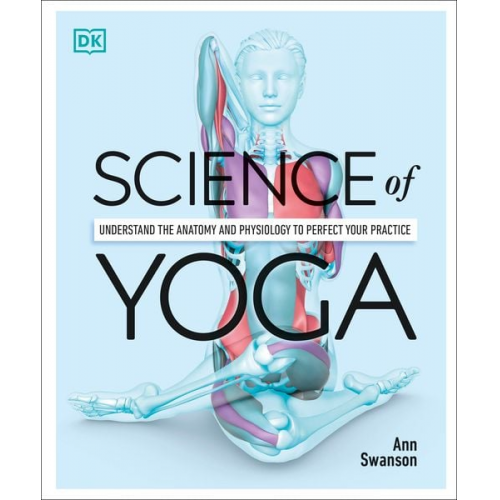 Ann Swanson - Science of Yoga