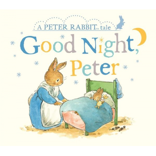 Beatrix Potter - Good Night, Peter