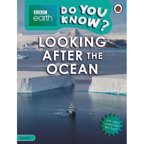 Ladybird - Do You Know? Level 4 - BBC Earth Looking After the Ocean