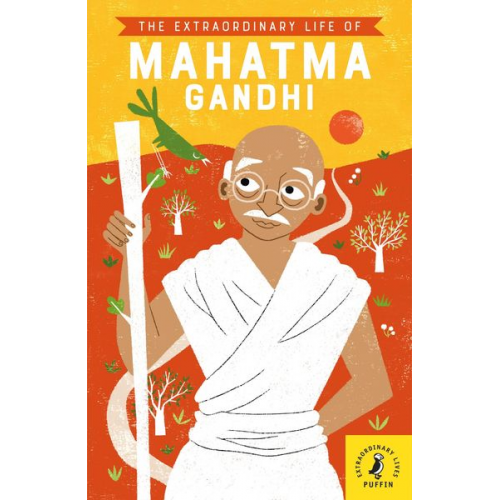 Chitra Soundar - The Extraordinary Life of Mahatma Gandhi