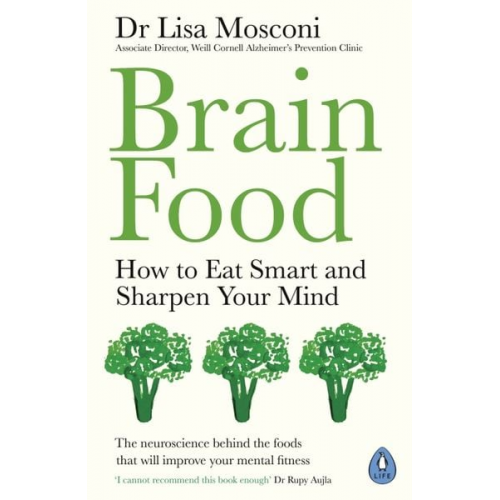 Lisa Mosconi - Brain Food