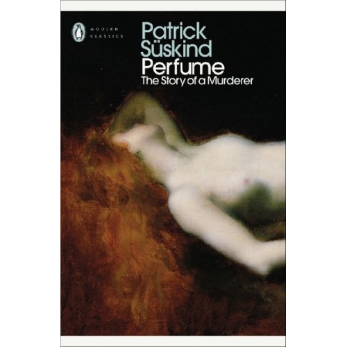 Patrick Suskind - Perfume