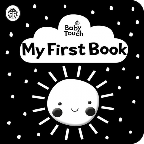Ladybird - Baby Touch: My First Book: a black-and-white cloth book