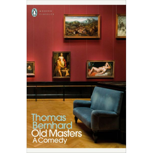 Thomas Bernhard - Old Masters