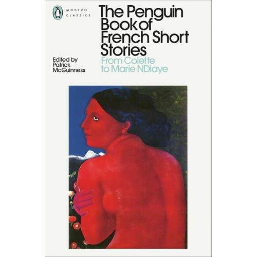 Patrick McGuinness - The Penguin Book of French Short Stories: 2