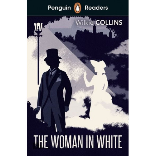 Wilkie Collins - Penguin Readers Level 7: The Woman in White (ELT Graded Reader)