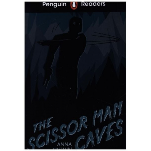 Penguin Readers Starter Level: The Scissor Man Caves (ELT Graded Reader)