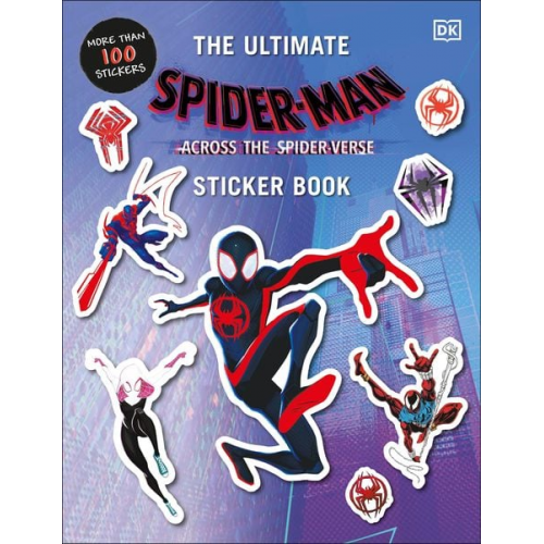 Matt Jones - Marvel Spider-Man Across the Spider-Verse Ultimate Sticker Book