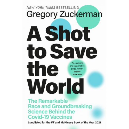 Gregory Zuckerman - A Shot to Save the World