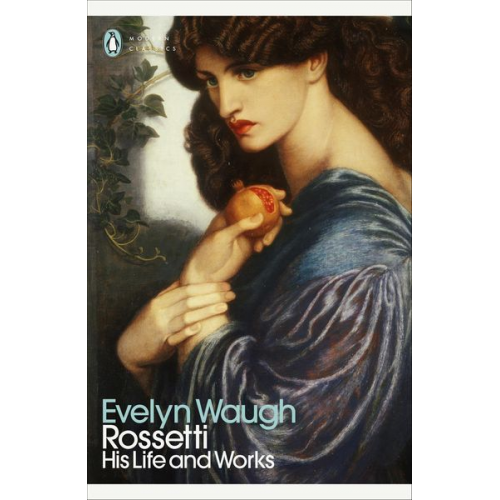 Evelyn Waugh - Rossetti