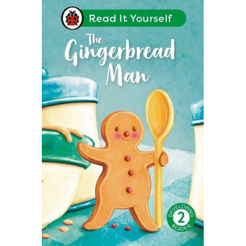 Ladybird - The Gingerbread Man: Read It Yourself - Level 2 Developing Reader