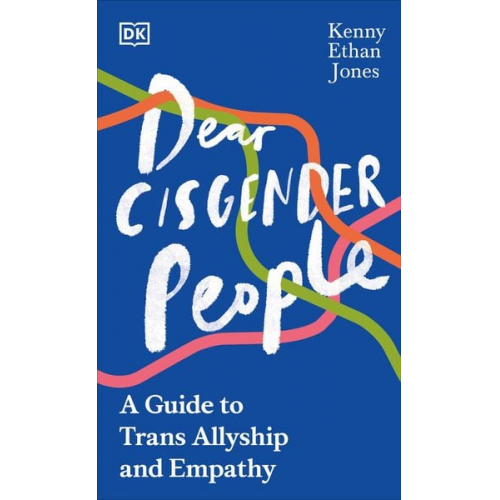 Kenny Ethan Jones - Dear Cisgender People